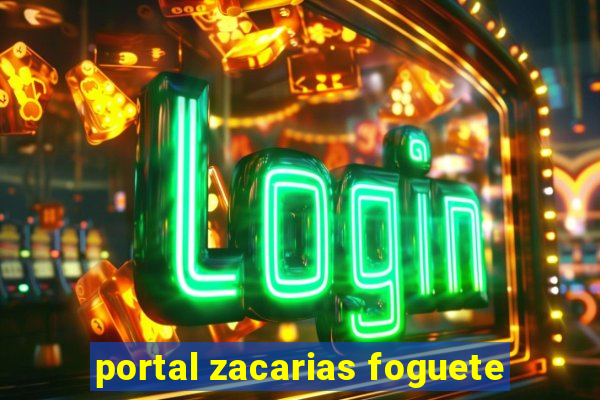 portal zacarias foguete